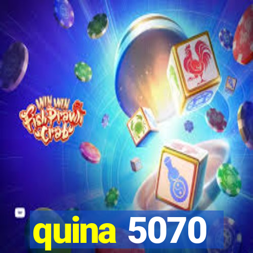 quina 5070